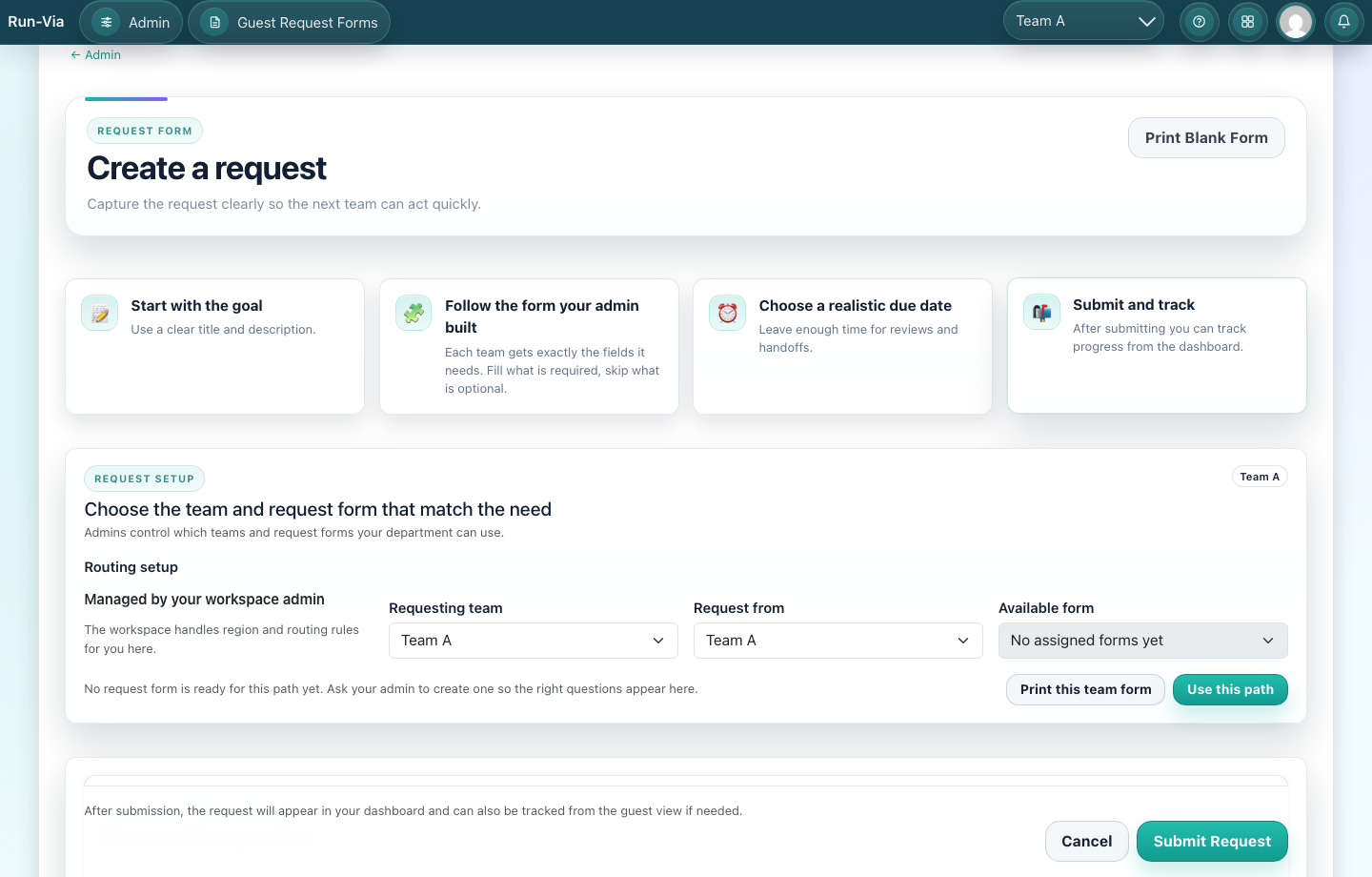 Run-Via request form screen with guided request setup